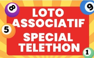 Loto spécial Téléthon, les associations se mobilisent !