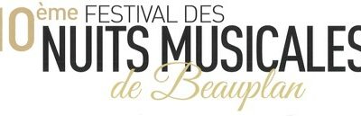 Les Nuits Musicales de Beauplan, 10ème édition